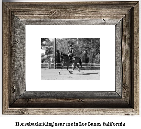 horseback riding near me in Los Banos, California
